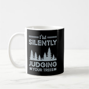 Mug Je juge silencieusement vos arbres pour un arboris