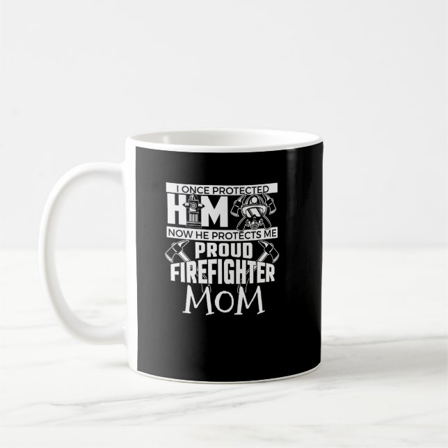 Mug Je L'Ai Protégé Un Jour Fier Pompier Maman (Gauche)