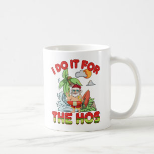 Mug Je Le Fais Pour Le Ho   Noël tropical de Père Noël