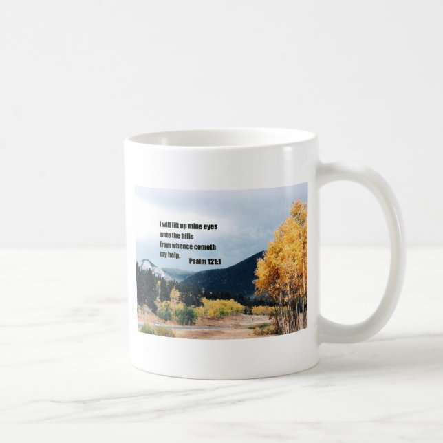 Mug Je lèverai mes yeux vers les collines... (Droite)