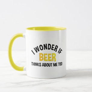 Mug Je me demande si la bière pense aussi à moi