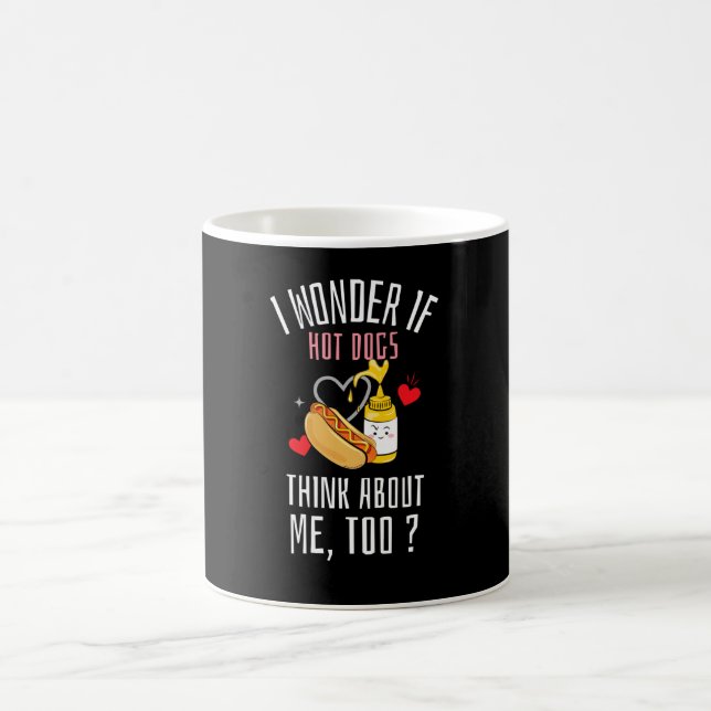 Mug Je Me Demande Si Les Chiens Chauds Pensent À Moi A (Centre)