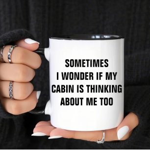 Mug Je Me Demande Si Mon Cabine Pense À Moi Aussi