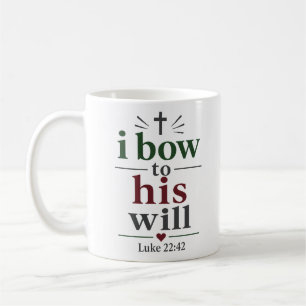 Mug Je me prosterne devant Sa volonté Citation élégant
