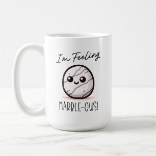 Mug Je me sens Marble-ous - Joli jeu de mots géologiqu
