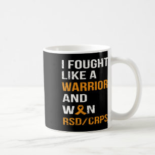 Mug Je Me Suis Battu Comme Un Guerrier Et J'Ai Gagné R