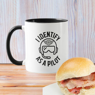 Mug "Je m'identifie comme un pilote" Citation, Humour,