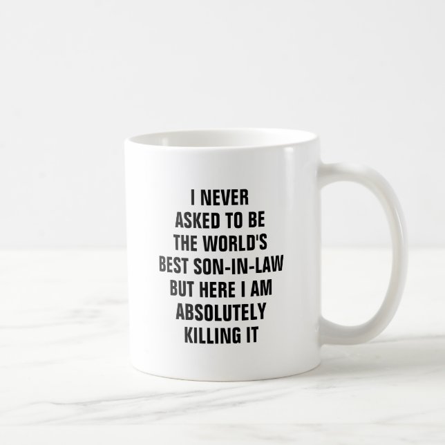 Mug Je n'ai jamais demandé à être le meilleur (Droite)