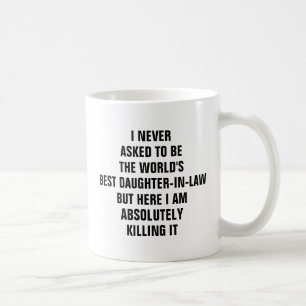 Mug Je n'ai jamais demandé à être le meilleur déri