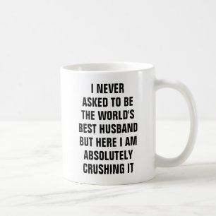 Mug Je n'ai jamais demandé à être le meilleur mari