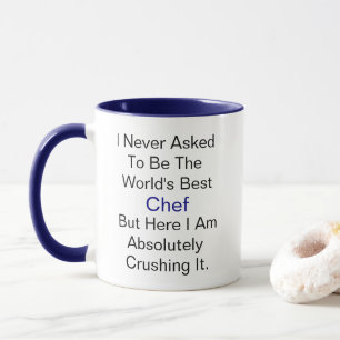 Mug Je n'ai jamais demandé d'être le meilleur Chef du 