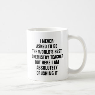 Mug Je n'ai jamais demandé d'être le meilleur profes