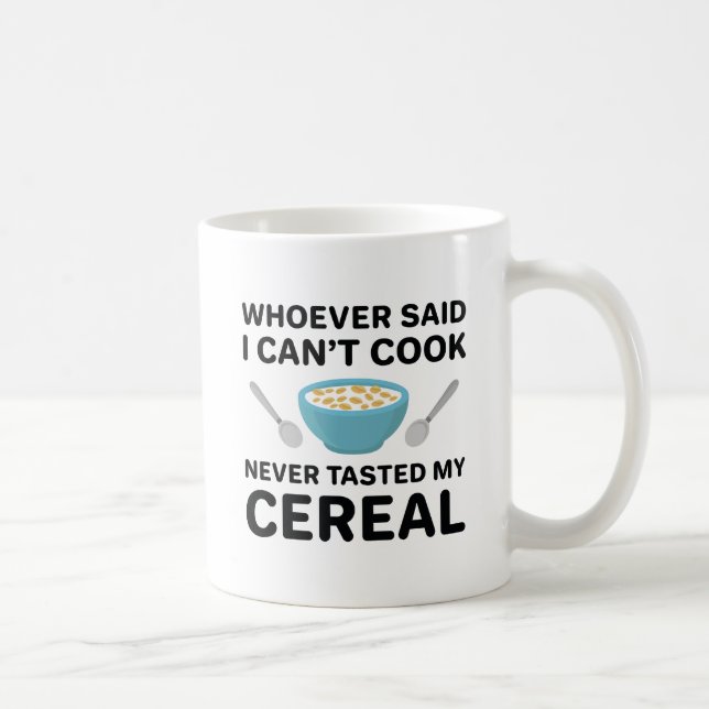Mug Je N'Ai Jamais Goûté Ma Céréale (Droite)