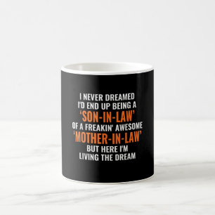 Mug Je N'Ai Jamais Rêvé Que J'Ai Fini Par Être Un Fils