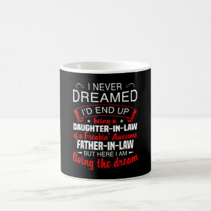 Mug Je N'Ai Jamais Rêvé Que J'Ai Fini Par Être Une Fil