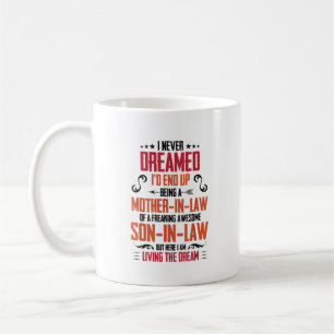 Mug Je N'Ai Jamais Rêvé Que Je Finirais Par Être Un