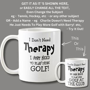 Mug Je n'ai pas besoin de thérapie juste jouer plus de
