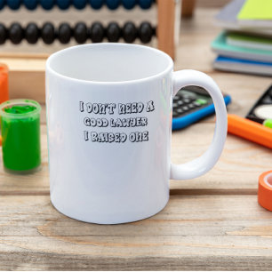 Mug Je n'ai pas besoin d'un bon avocat que j'ai soulev