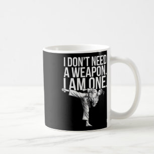 Mug Je n'ai pas besoin d'une arme, j'en suis une - Kar