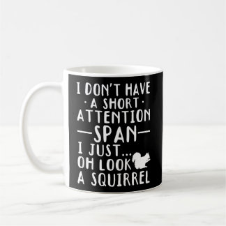 Mug Je N'Ai Pas Un Petit Temps D'Attention, Je Regarde
