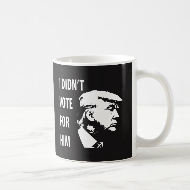 Mug Je n'ai pas voté pour Trump (Droite)