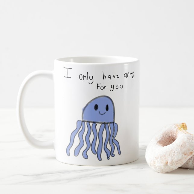 Mug Je n'ai que des bras pour toi (Avec donut)