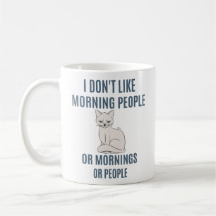 Mug Je n'aime pas le café du matin