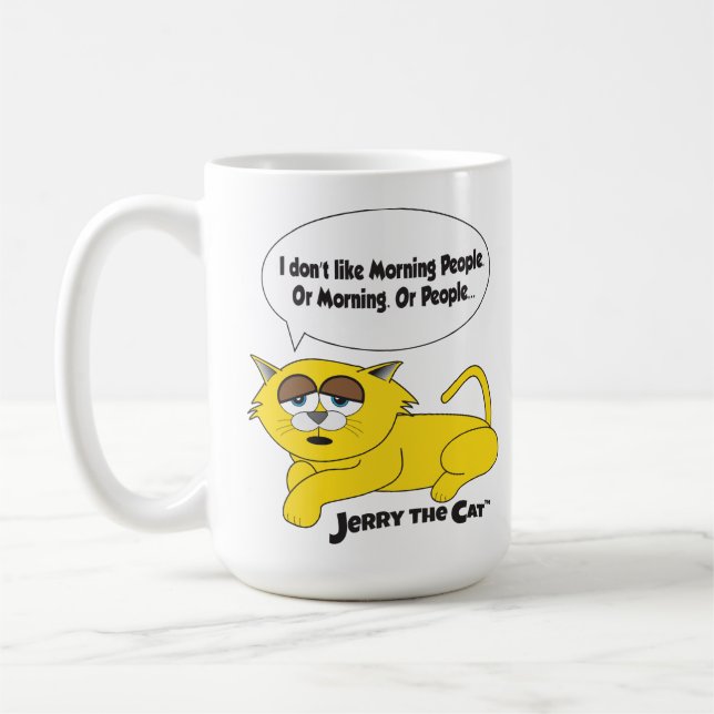 Mug "Je n'aime pas les gens du matin" Jerry The Cat Mu (Gauche)