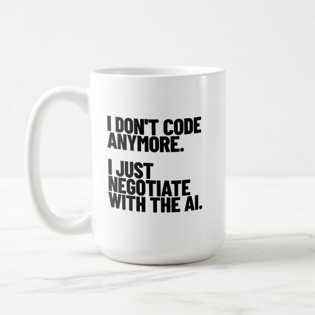 Mug Je ne code plus, je négocie avec l'IA (Gauche)