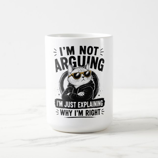 Mug Je ne discute pas, j'explique simplement pourquoi  (Centre)