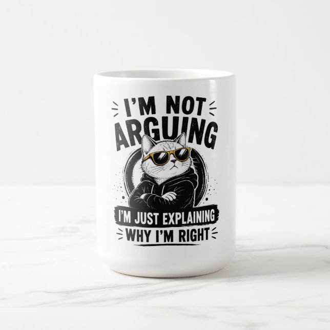 Mug Je ne discute pas, j'explique simplement pourquoi  (Centre)