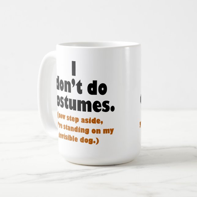 Mug Je ne fais pas de costumes Halloween (Devant gauche)