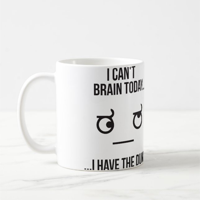 Mug Je ne peux pas Cerner aujourd'hui... J'Ai La Bête (Gauche)