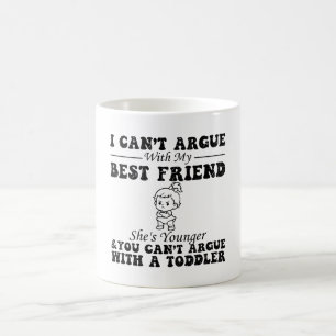 Mug Je ne peux pas discuter avec ma meilleure amie, el
