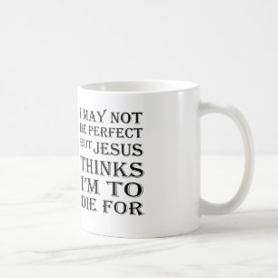 Mug Je ne peux pas être parfait mais Jésus-À mourez