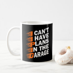 Mug Je ne peux pas, j'ai des plans dans le garage Méca