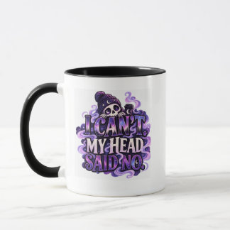 Mug Je ne peux pas – Ma tête a dit non – Crâne gothiqu