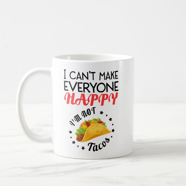 Mug Je ne peux pas rendre tout le monde heureux Je ne  (Gauche)