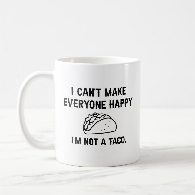 Mug Je ne peux pas rendre tout le monde heureux Je ne  (Gauche)
