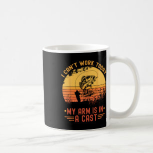 Mug Je ne peux pas travailler aujourd'hui Mon bras dan