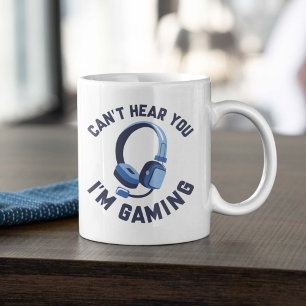 Mug Je ne peux pas vous entendre Je suis en jeu