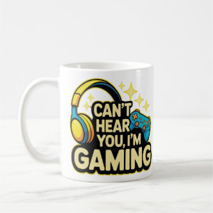 Mug Je ne peux pas vous entendre Je suis en jeu - Amus