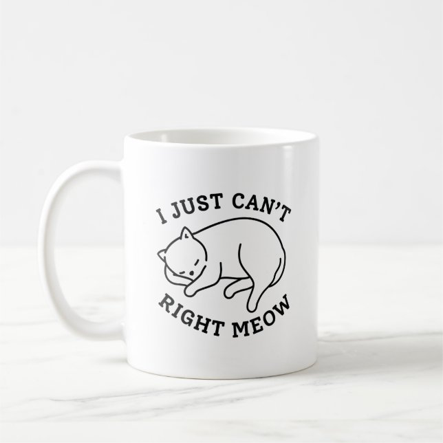 Mug Je ne peux tout simplement pas tout de suite (Gauche)