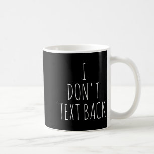 Mug Je ne renvoie pas de texto