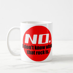 Mug Je ne sais pas ce que cette roche est (Rouge)