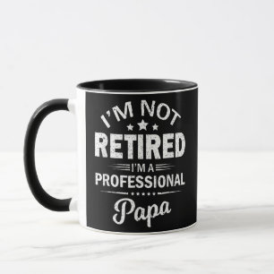 Mug Je ne suis pas à la retraite Je suis un papa profe