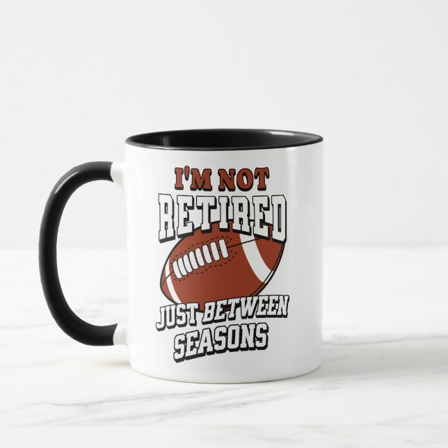 Mug Je ne suis pas à la retraite juste entre les saiso (Gauche)