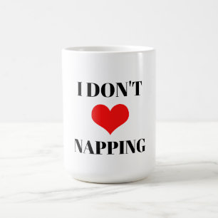 Mug Je ne suis pas amoureux de la sieste Saint-Valenti