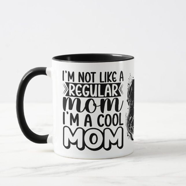 Mug Je ne suis pas comme une maman ordinaire, Cadeaux  (Gauche)