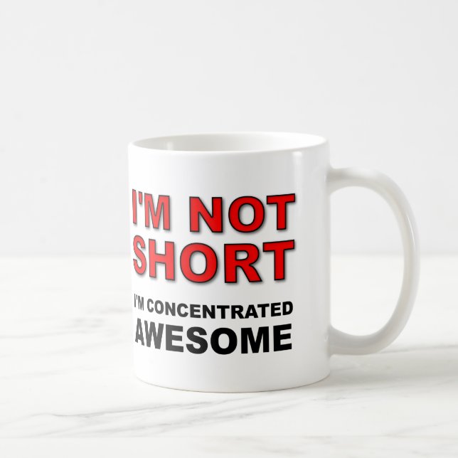 Mug Je ne suis pas court Je suis concentré Awesome Fun (Droite)